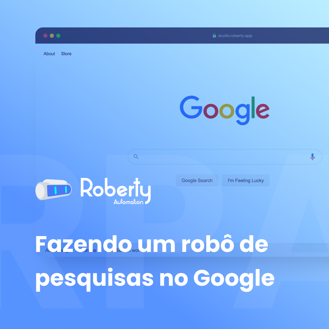 Como fazer um robô que faz pesquisa no Google